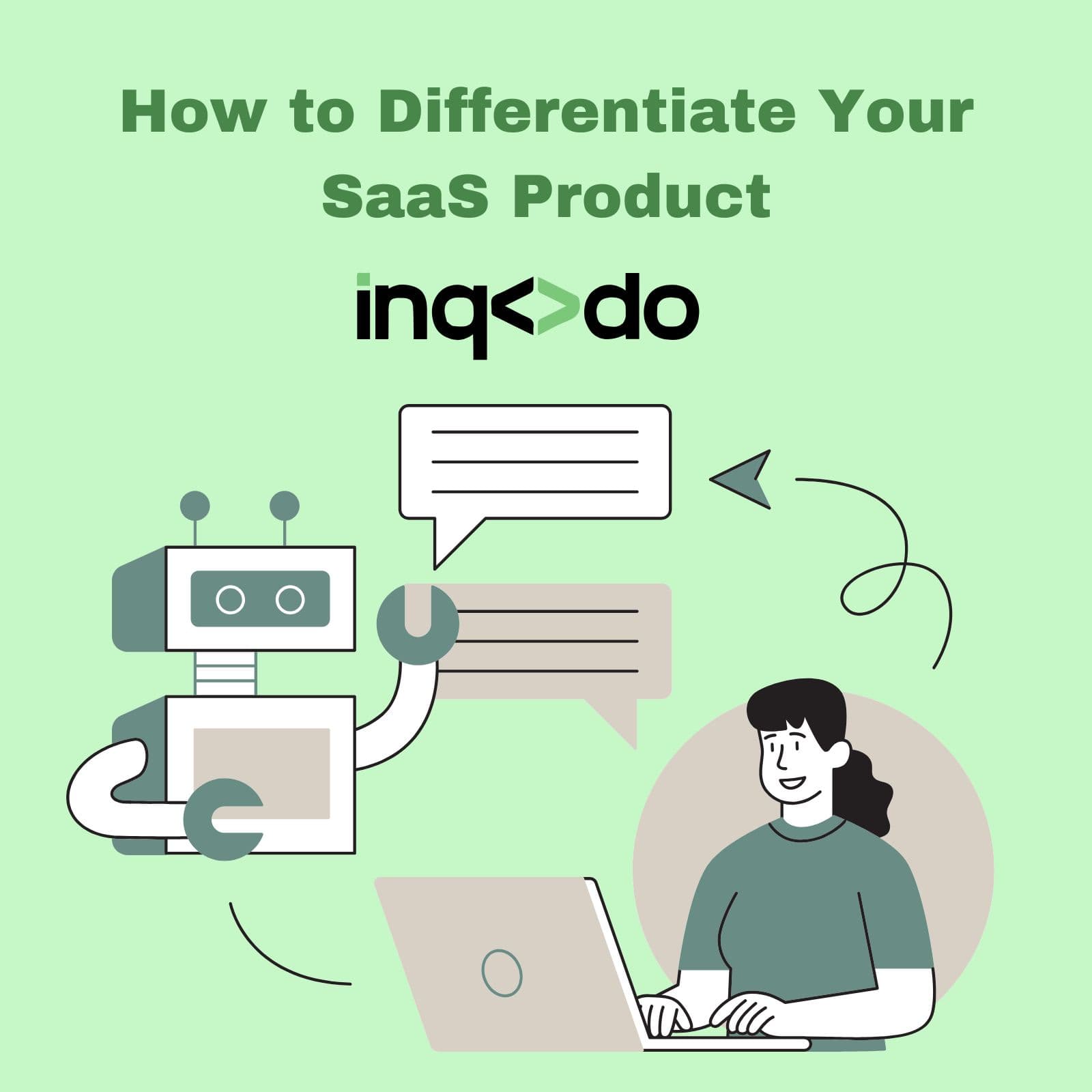 How to Differentiate Your SaaS Product